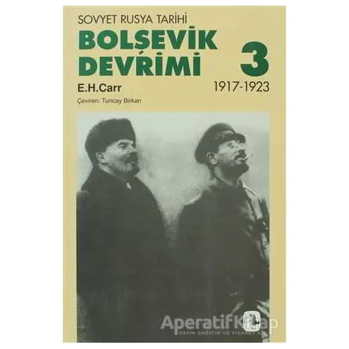 Bolşevik Devrimi Cilt: 3 - Edward Hallett Carr - Metis Yayınları