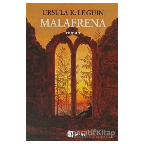Malafrena - Ursula K. Le Guin - Metis Yayınları