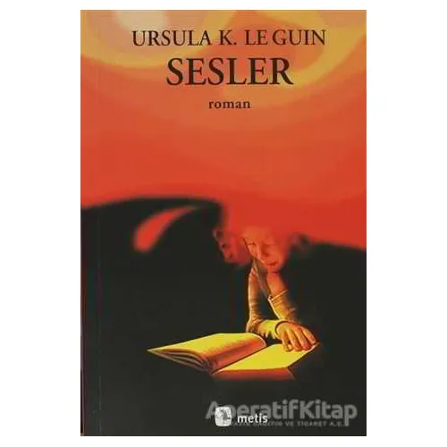 Sesler - Ursula K. Le Guin - Metis Yayınları