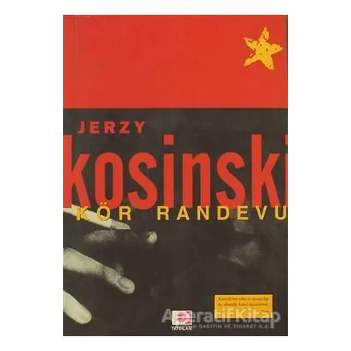 Kör Randevu - Jerzy Kosinski - E Yayınları
