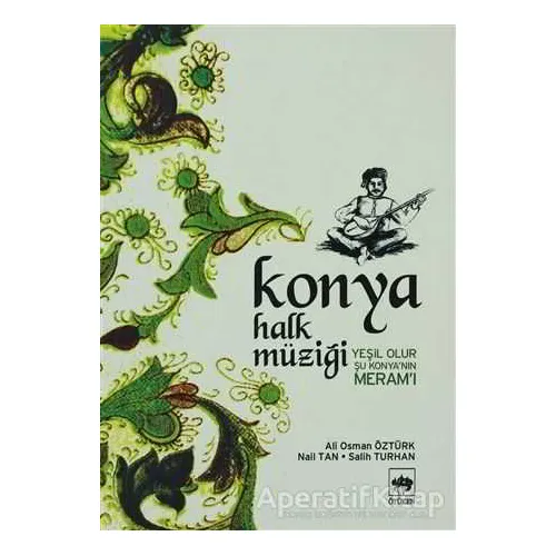 Konya Halk Müziği (Notalı) - Nail Tan - Ötüken Neşriyat