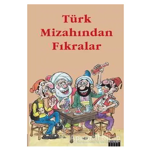 Türk Mizahından Fıkralar - Kolektif - Özgür Yayınları