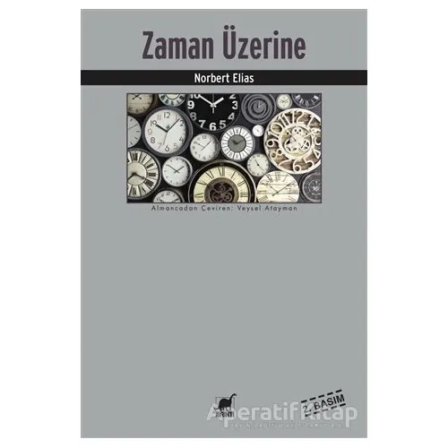 Zaman Üzerine - Norbert Elias - Ayrıntı Yayınları
