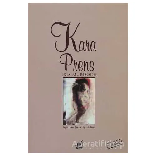 Kara Prens - Iris Murdoch - Ayrıntı Yayınları