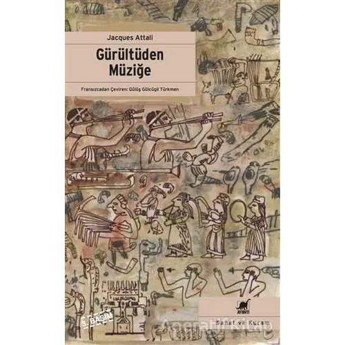 Gürültüden Müziğe - Jacques Attali - Ayrıntı Yayınları