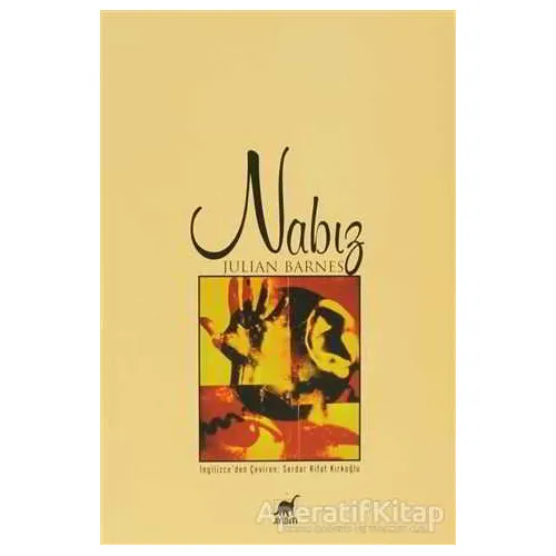 Nabız - Julian Barnes - Ayrıntı Yayınları