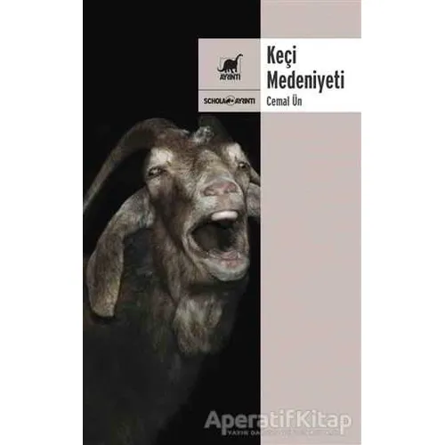 Keçi Medeniyeti - Cemal Un - Ayrıntı Yayınları