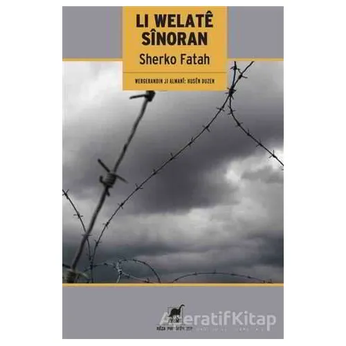 Li Welate Sinoran - Sherko Fatah - Ayrıntı Yayınları