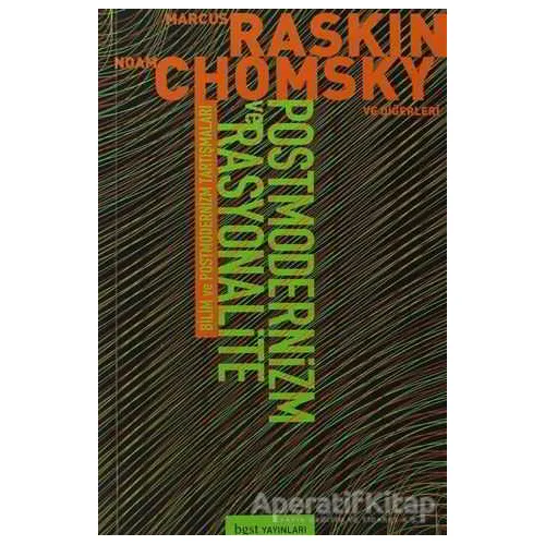 Postmodernizm ve Rasyonalite - Noam Chomsky - Bgst Yayınları