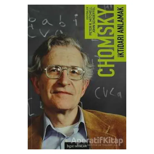 İktidarı Anlamak - Noam Chomsky - Bgst Yayınları