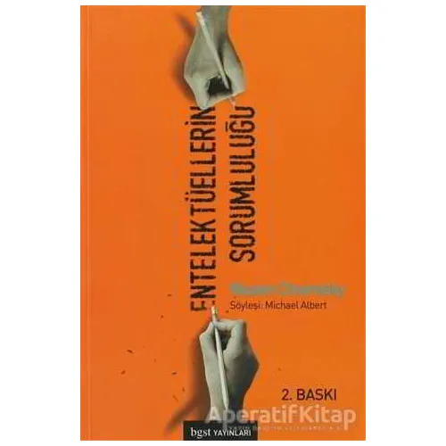 Entelektüellerin Sorumluluğu - Noam Chomsky - Bgst Yayınları