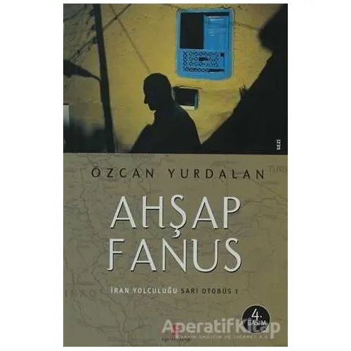 Ahşap Fanus - Özcan Yurdalan - Agora Kitaplığı