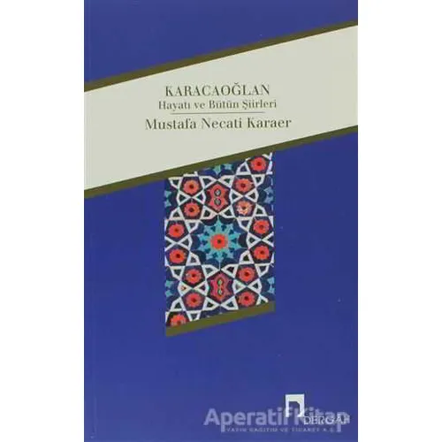 Karacaoğlan - Mustafa Necati Karaer - Dergah Yayınları