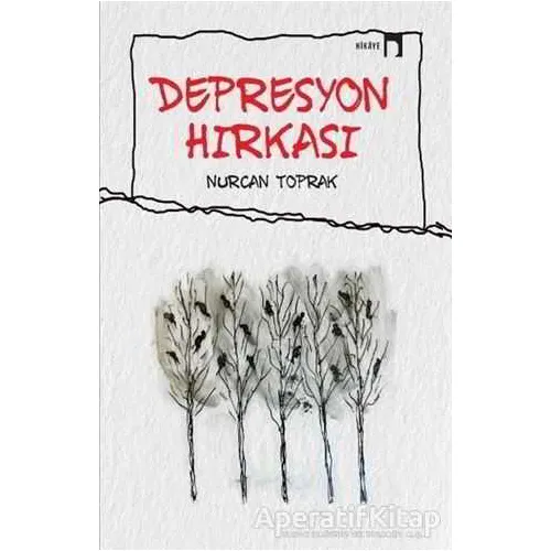 Depresyon Hırkası - Nurcan Toprak - Dergah Yayınları
