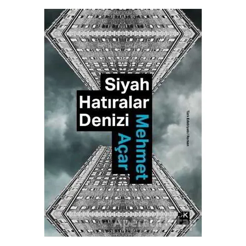 Siyah Hatıralar Denizi - Mehmet Açar - Doğan Kitap