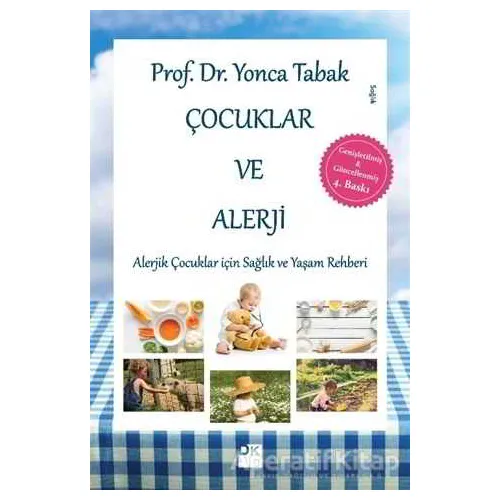 Çocuklar ve Alerji - Yonca Tabak - Doğan Kitap