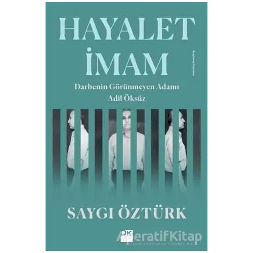 Hayalet İmam - Saygı Öztürk - Doğan Kitap