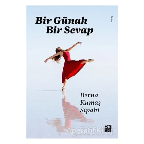 Bir Günah Bir Sevap - Berna Kumaş Sipahi - Doğan Kitap