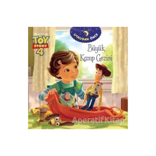 Büyük Kamp Gezisi - Toy Story 4 - Kolektif - Doğan Egmont Yayıncılık