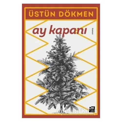 Ay Kapanı - Üstün Dökmen - Doğan Kitap
