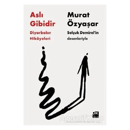 Aslı Gibidir - Murat Özyaşar - Doğan Kitap