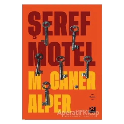 Şeref Motel - M. Caner Alper - Doğan Kitap