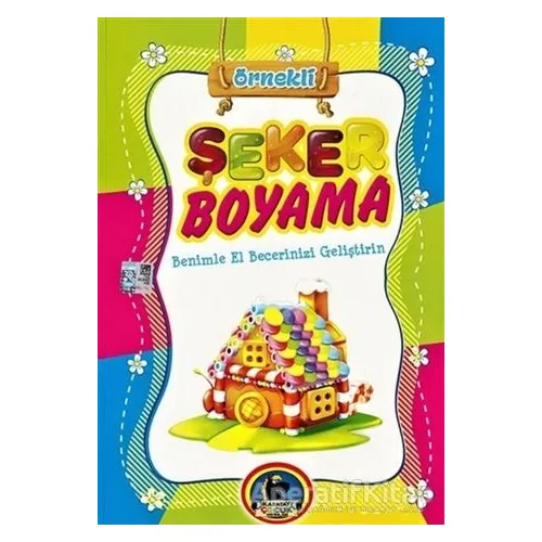 Örnekli Şeker Boyama Kitabı - Kolektif - Karatay Çocuk