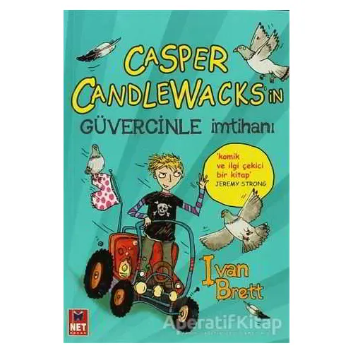 Casper Candlewaks’in Güvercinle İmtihanı - İvan Brett - Net Çocuk Yayınları