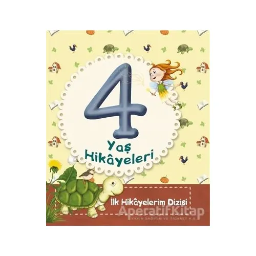 4 Yaş Hikayeleri - Ayça Atçı - Net Çocuk Yayınları