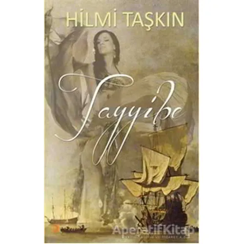 Tayyibe - Hilmi Taşkın - Cinius Yayınları