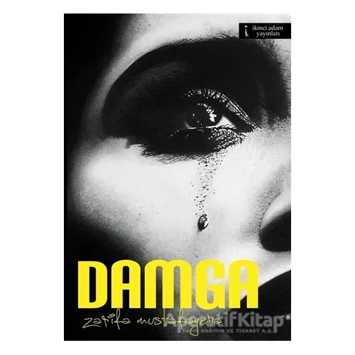 Damga - Zarifa Mustafayeva - İkinci Adam Yayınları