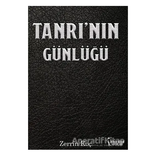 Tanrının Günlüğü - Zerrin Koç - İkinci Adam Yayınları