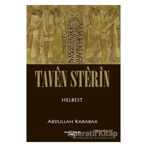 Taven Sterin (Kürtçe) - Abdullah Karabağ - Sokak Kitapları Yayınları