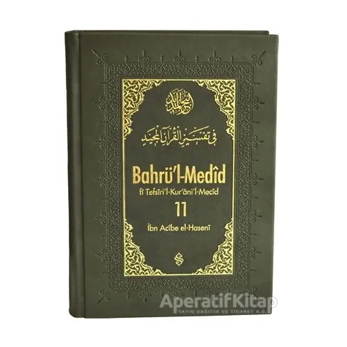 Bahrül-Medid 11. Cilt - İbn Acibe el-Haseni - Semerkand Yayınları