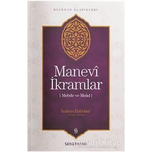Manevi İkramlar - İmam-ı Rabbani - Semerkand Yayınları