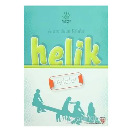 Anne Baba Kitabı: Helik - Adalet - Mustafa Otrar - EDAM