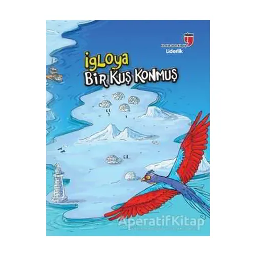 İgloya Bir Kuş Konmuş - Liderlik - Neriman Karatekin - EDAM