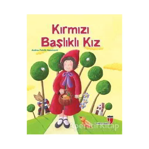 Kırmızı Başlıklı Kız - Kasmir Huseinovic - EDAM