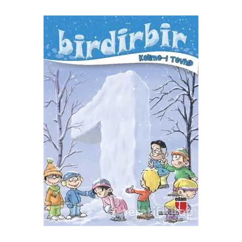 Birdirbir - Kelime-i Tevhid - Kolektif - EDAM