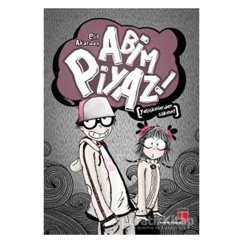 Abim Piyaz - Elif Akardaş - EDAM