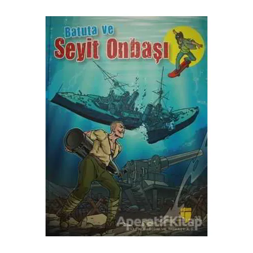 Batuta ve Seyit Onbaşı - Turan Dertli - EDAM