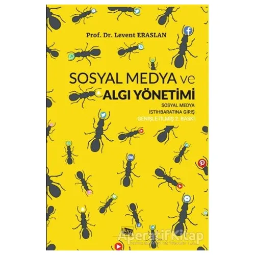 Sosyal Medya ve Algı Yönetimi - Levent Eraslan - Anı Yayıncılık