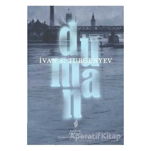 Duman - Ivan Sergeyevich Turgenev - Yordam Edebiyat