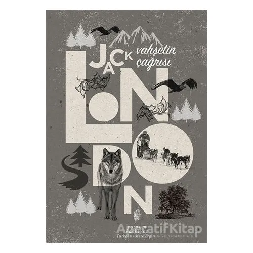 Vahşetin Çağrısı - Jack London - Yordam Edebiyat