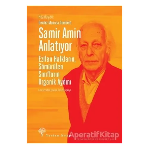 Samir Amin Anlatıyor - Demba Moussa Dembele - Yordam Kitap