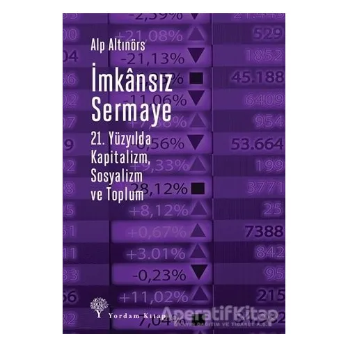 İmkansız Sermaye - Alp Altınörs - Yordam Kitap