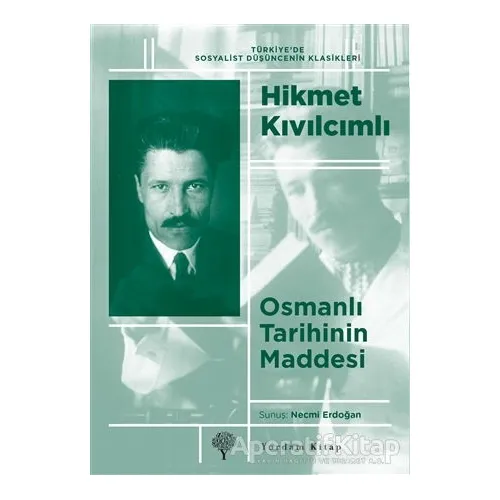Osmanlı Tarihinin Maddesi - Hikmet Kıvılcımlı - Yordam Kitap