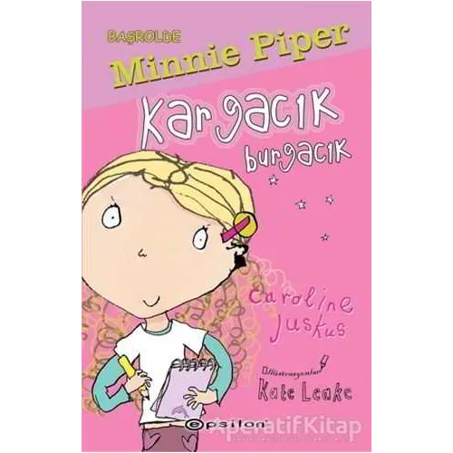 Kargacık Burgacık - Caroline Juskus - Epsilon Yayınevi