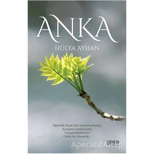 Anka - Hülya Ayhan - Gece Kitaplığı