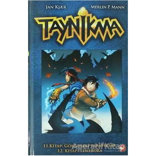 Taynikma - 11. Kitap Gölgedeki Yaratıklar ve 12. Kitap Tenebora - Jan Kjaer - Beyaz Balina Yayınları